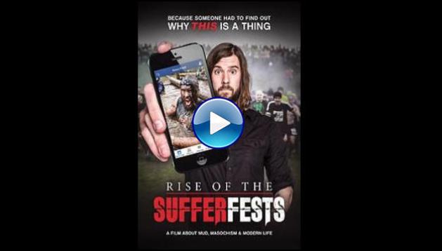 Rise of the Sufferfests (2016)