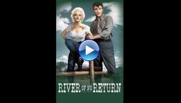 River of No Return (1954)