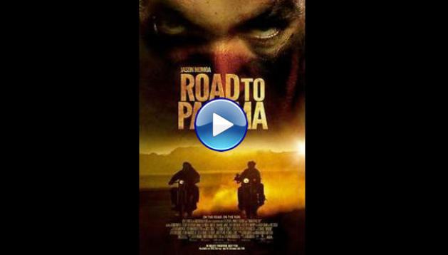 Road to Paloma (2014)