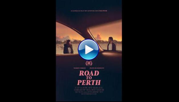 Road to Perth (2021)