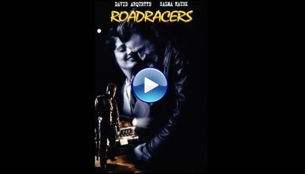 Roadracers (1994)