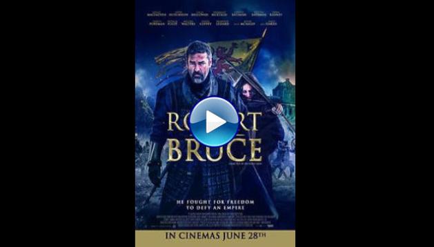 Robert the Bruce (2019)