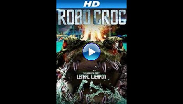 Robocroc (2013)