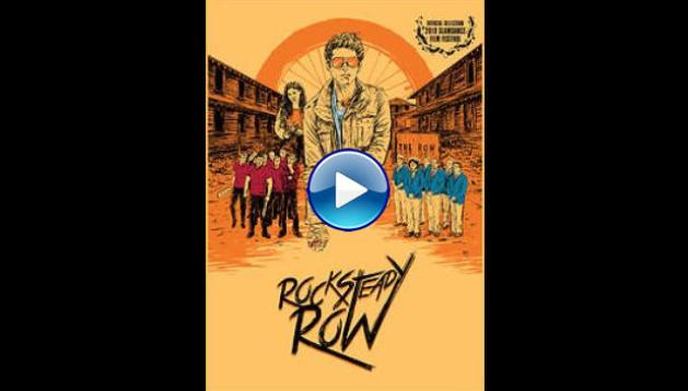 Rock Steady Row (2018)