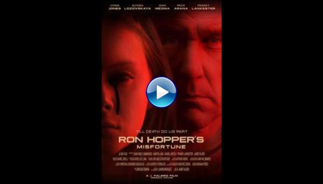 Ron Hopper's Misfortune (2020)