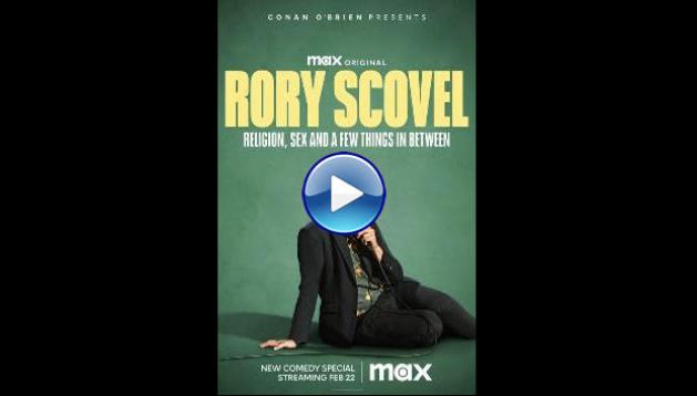 Rory Scovel: Religion, Sex and a Few Things in Between (2024)