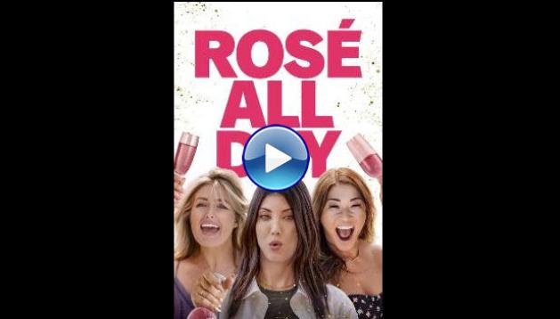 Ros� All Day (2022)
