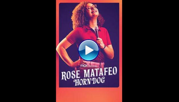 Rose Matafeo: Horndog (2020)