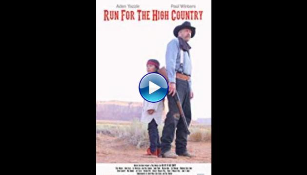 Run for the High Country (2018)