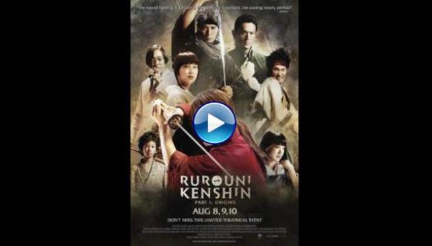 Rurouni Kenshin Part I: Origins (2012)