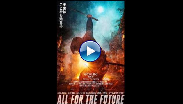 Rurouni Kenshin: Final Chapter Part I - The Final (2021)