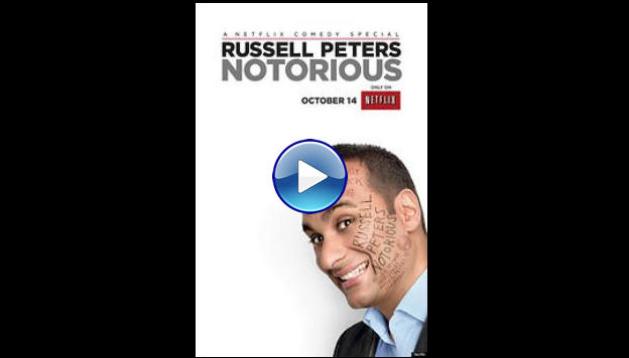 Russell Peters: Notorious (2013)