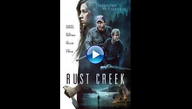 Rust Creek (2018)