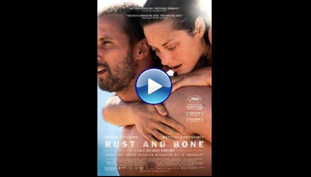 Rust and Bone (2012)