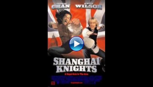SHANGHAI KNIGHTS (2003)