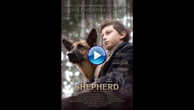 SHEPHERD: The Story of a Jewish Dog (2019)