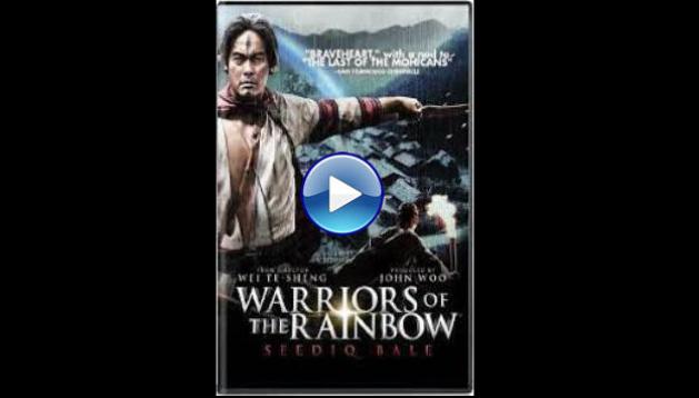 Warriors of the Rainbow: Seediq Bale II (2011)