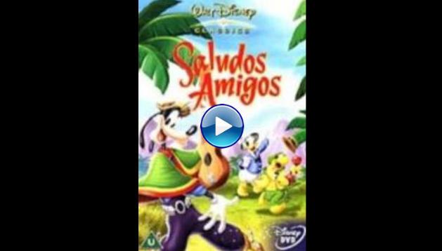 Saludos Amigos (1942)