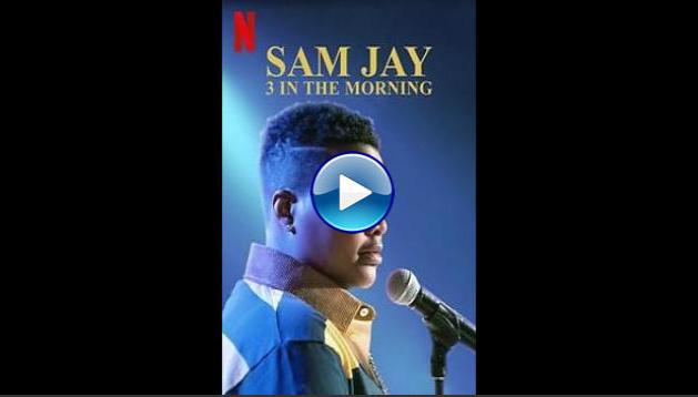 Sam Jay: 3 in the Morning (2020)