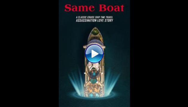 Same Boat (2019)