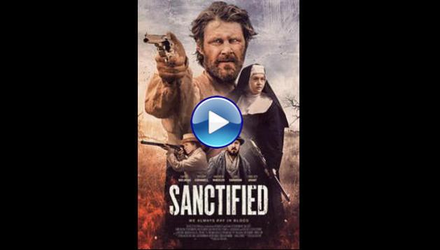 Sanctified (2022)