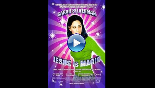 Sarah Silverman: Jesus Is Magic (2005)