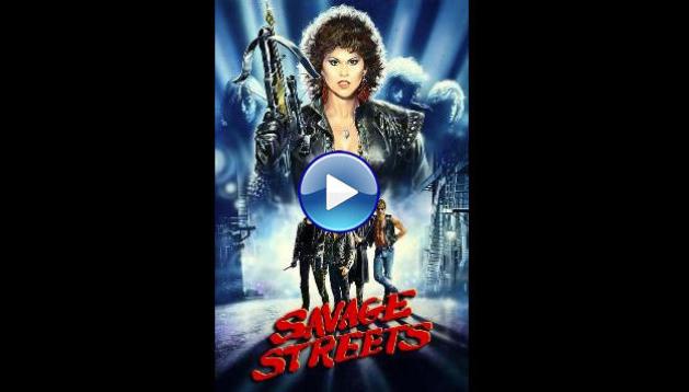 Savage Streets (1984)