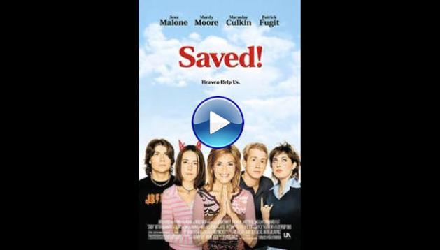 Saved! (2004)