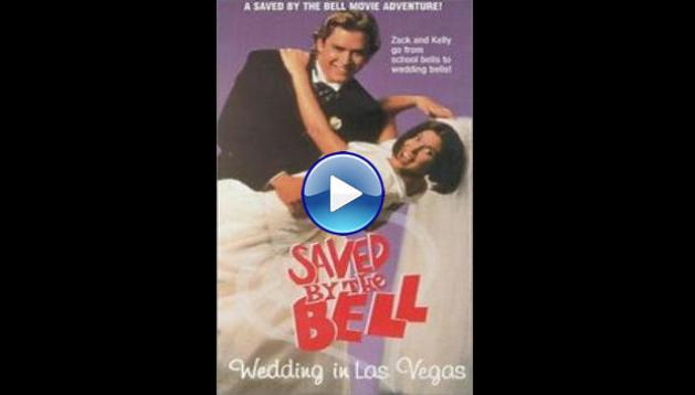 Saved by the Bell: Wedding in Las Vegas (1994) HD Full Movie Watch Online Free