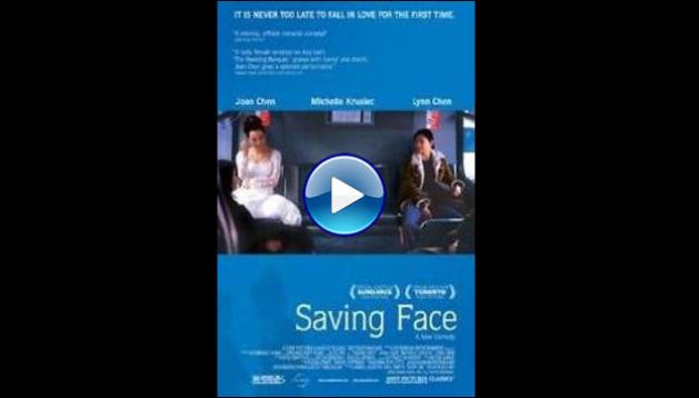 Saving Face (2004)