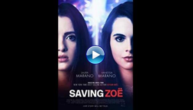 Saving Zo� (2019)