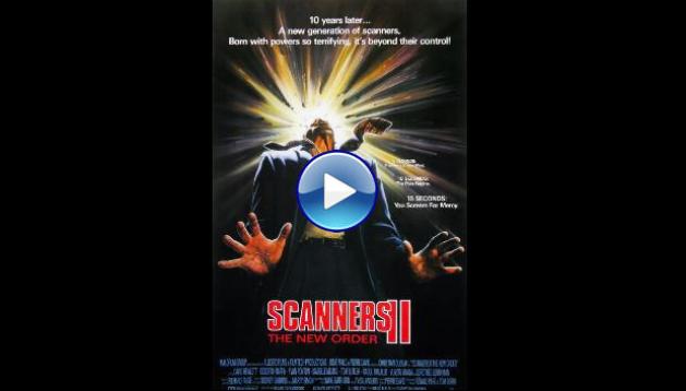 Scanners II: The New Order (1991)