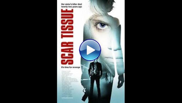 Scar Tissue (2013)