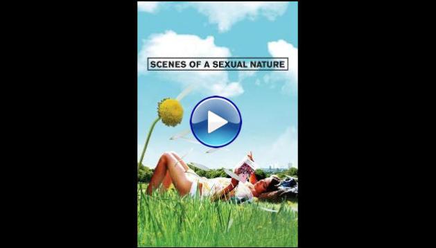 Scenes of a Sexual Nature (2006)