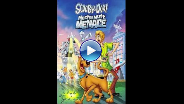 Scooby-Doo! Mecha Mutt Menace (2013)