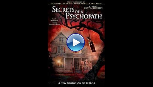 Secrets of a Psychopath (2015)