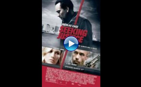 Seeking Justice (2011)