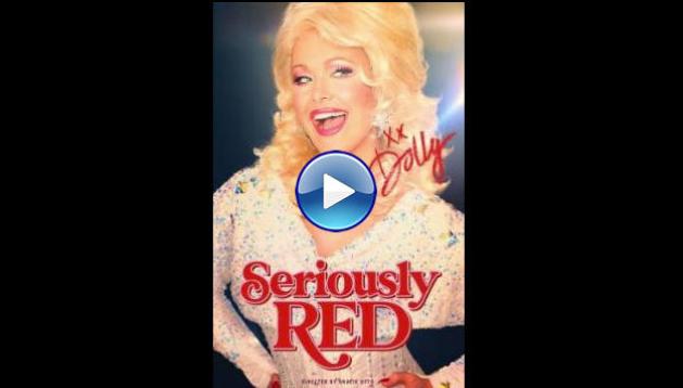Seriously Red (2022)