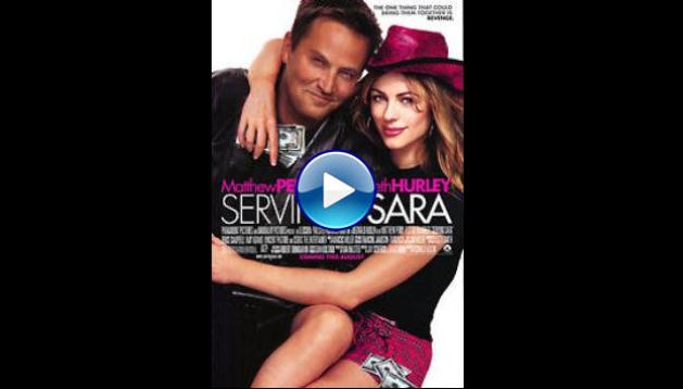 Serving Sara (2002)