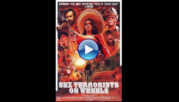 Sex Terrorists on Wheels (2019)