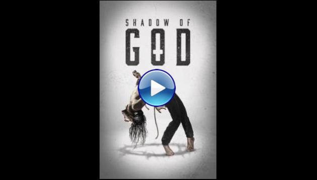 Shadow of God (2025)