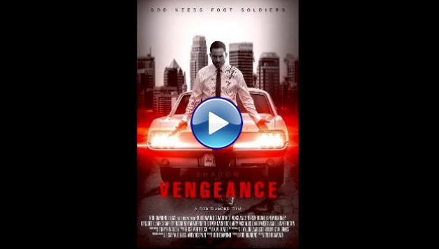Shadow of Vengeance (2024)