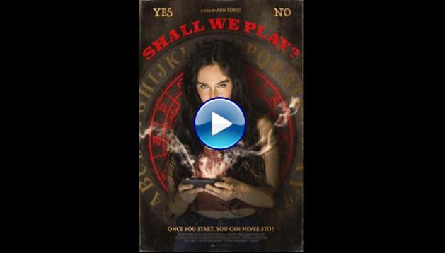 Shall We Play? (2020)