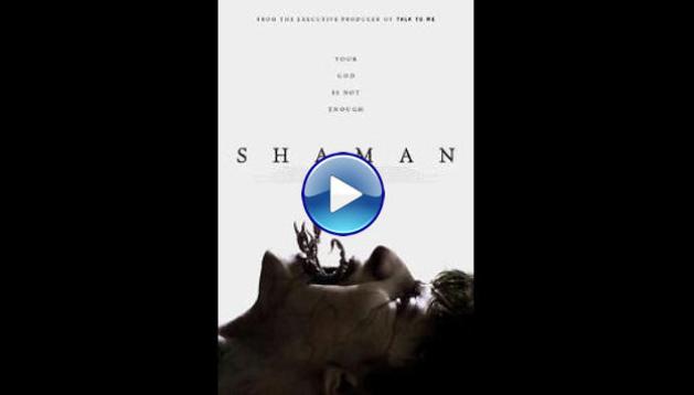 Shaman (2025) HD Full Movie Watch Online Free