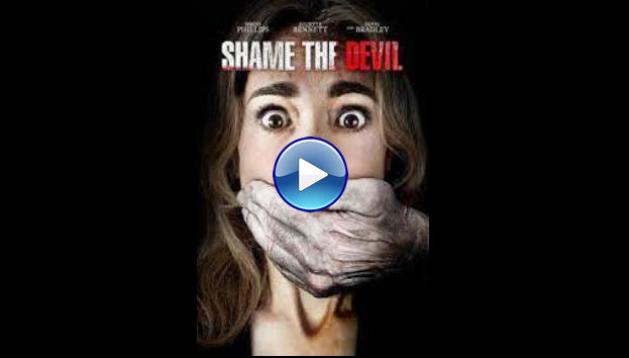 Shame the Devil (2013)