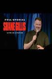 Shane Gillis: Live in Austin (2021)