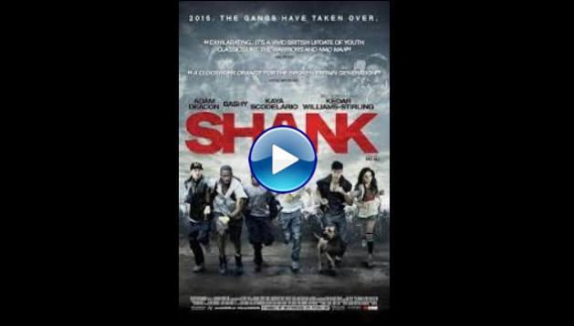 Shank (2010)