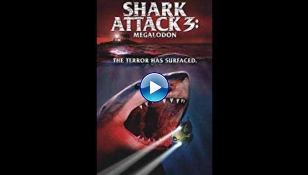 Shark Attack 3: Megalodon (2002)