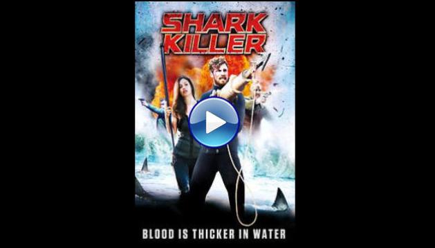 Shark Killer (2015)