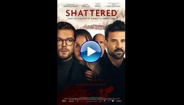 Shattered (2022)